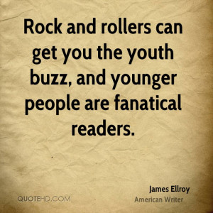 Rock and rollers can get you the youth buzz, and younger people are ...