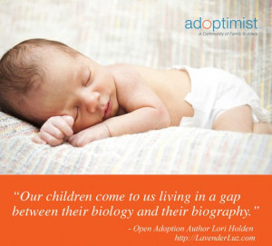 Inspirational Adoption quote by Open Adoption Author Lori Holden