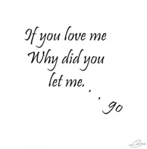quotes,cute,leaving,love,text,quote-69d9a27a36077fd0adcc101b691d1c8e_h ...
