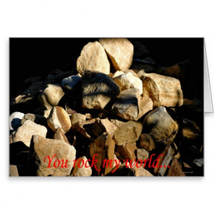 you_rock_my_world_rocks_quote_expression_love_card ...
