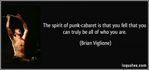 you-fell-that-you-can-truly-be-all-of-who-you-are-brian-viglione