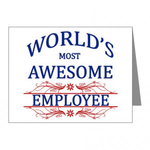... Cards & Note Cards > World's Most Awesome Employee Note Cards (Pk of