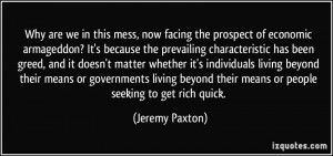 More Jeremy Paxton Quotes