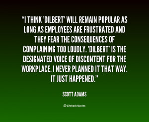 quote Scott Adams i think dilbert will remain popular as 115789 png