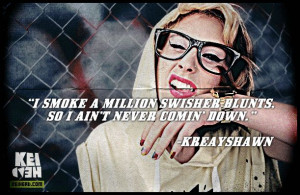 Kreayshawn Tumblr Quotes Picture