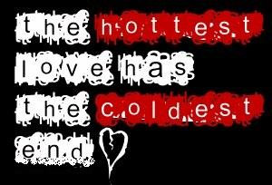 Thee hottest of love has coldest of Ending