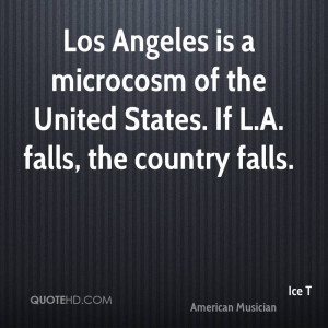 Los Angeles is a microcosm of the United States. If L.A. falls, the ...