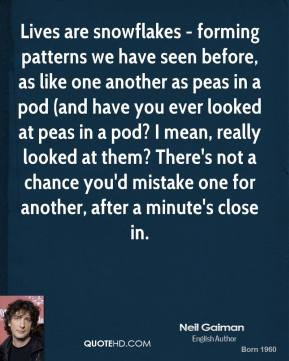 as like one another as peas in a pod (and have you ever looked at peas ...