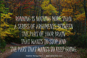 ... Running is an series of argumentsImage quote: Running is an series of