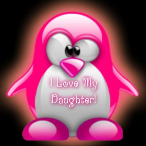 37480 I Love My Daughter I Love My Daughter Tumblr Quotes