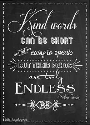 More Chalkboard Art Quote: Kind Words & Love in Action