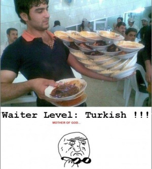 Funny Photo of the day - Waiter level -