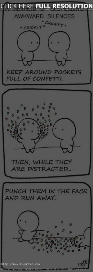 Method Of Dispelling Awkward Silence Motivational Love Quotes