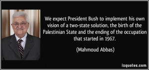 own vision of a two-state solution, the birth of the Palestinian State ...