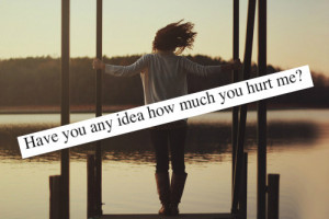 feelings, heart broken, hurt, quotes - inspiring picture on Favim.com