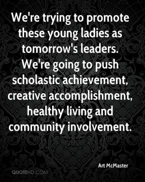 ... Promote These Young Ladies As Tomorrow’s Leaders - Achievement Quote