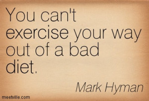 Quotation-Mark-Hyman-exercise-diet-Meetville-Quotes-31539