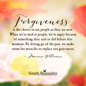 ... marianne williamson forgiveness is the choice by marianne williamson