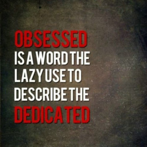 Student Obsessed Motivational Quotes