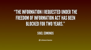 The information I requested under the Freedom of Information Act has ...