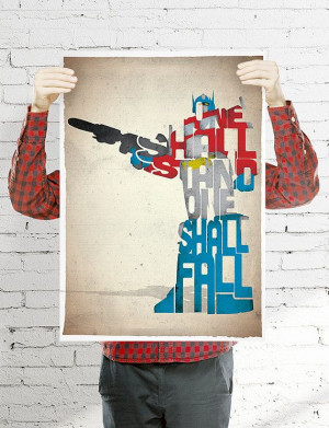 Optimus Prime typography print based on a quote from by 17thandOak, £ ...
