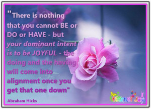 ... you get that one down. Abraham-Hicks Quotes (AHQ2489) #joy #alignment