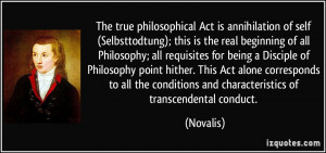... conditions and characteristics of transcendental conduct. - Novalis