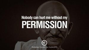 ... Gandhi Quotes And Frases On Peace, Protest, and Civil Liberties