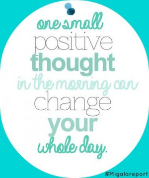 Monday Morning Quote - Positive Thought in the Morning