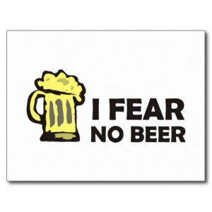 fear no beer, funny foaming mug for party animal post cards