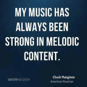 chuck mangione quotes music is meant to be a beautiful thing chuck ...