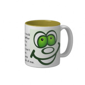 happy_tea_sayings_no_5_mug-rcd9a0e612d2b4094a43d103e097312b6_x7jpg ...