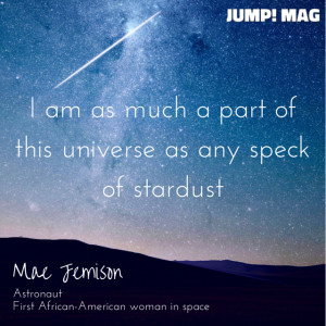 Quote from Mae Jemison, Awesome Woman Explorer