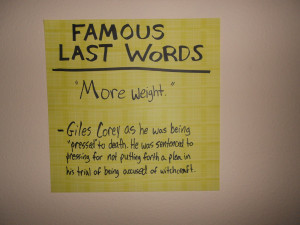 fun famous last words quotes up and down the hallways