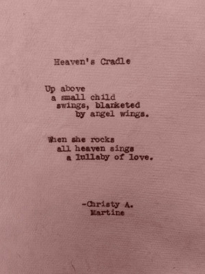 Heavens Cradle Poem Sympathy Loss of Child Little Girl Memorial Poems