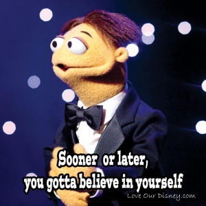 ... that he has what it takes to be a muppet. He says something I love