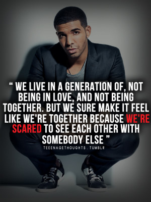 because, but we sure, doing it wrong, drake, like we',re togheter ...