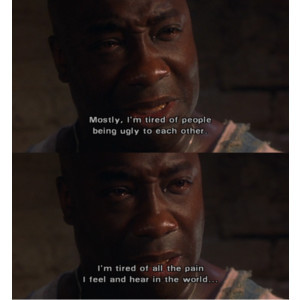 The Green Mile | Saying Images-Best Images With Quotes