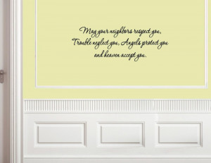 neighbors respect you, trouble 02 Vinyl wall decals quotes sayings ...