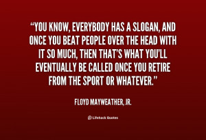 Back > Gallery For > Floyd Mayweather Tumblr Quotes