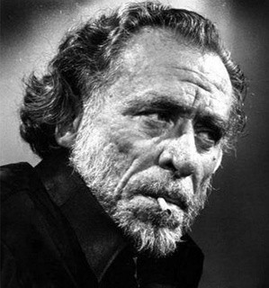 Quotes of the day: Charles Bukowski