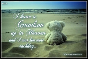 Missing My Grandson Quotes Missing my grandson demarcus.