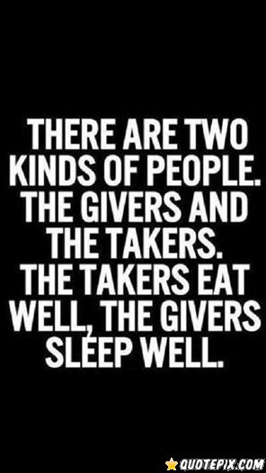 Takers Quotes Givers and takers