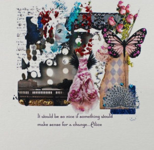 Collage Greeting Card with Alice quote from by HemeonArtworks, $7.00