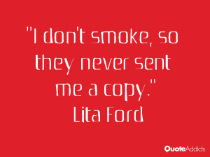 ... smoke so they never sent me a copy lita ford march 19 2015 lita ford 0
