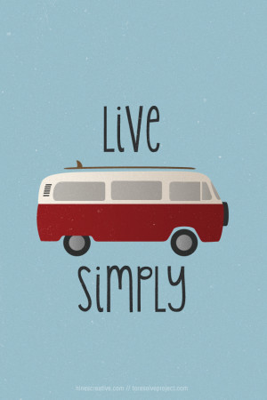 VW Camper Life: Live Simply