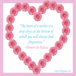 Mother's Heart Quote http://www.pic2fly.com/A+Mother%27s+Heart+Quote ...