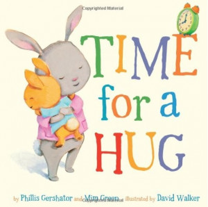 Time for a Hug (Snuggle Time Stories) is a sweet little board book by ...