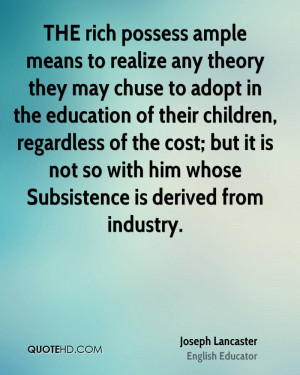 THE rich possess ample means to realize any theory they may chuse to ...