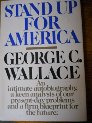 George C. Wallace Quotes